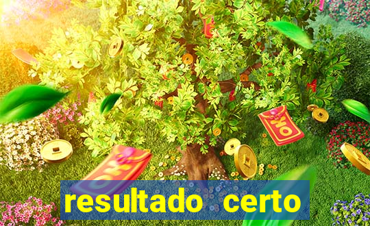 resultado certo loteria federal